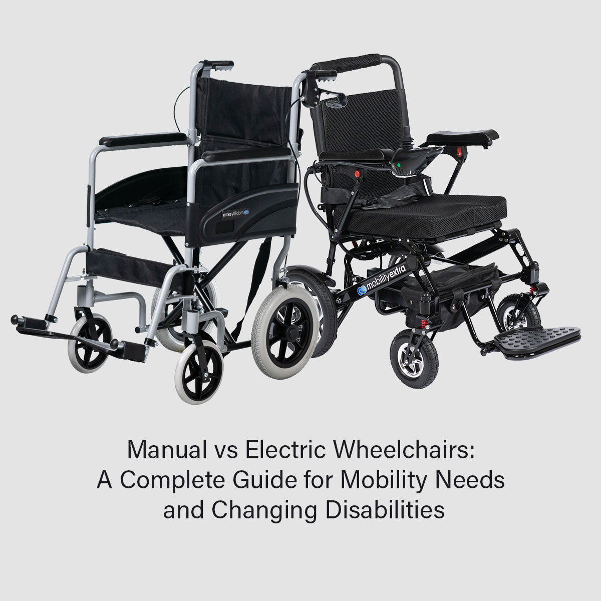 Manual vs Electric Wheelchairs